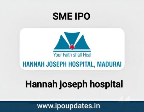 Hannah Joseph Hospital IPO